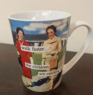 Anne Taintor Vintage Style Ceramic Mug: Walk Faster